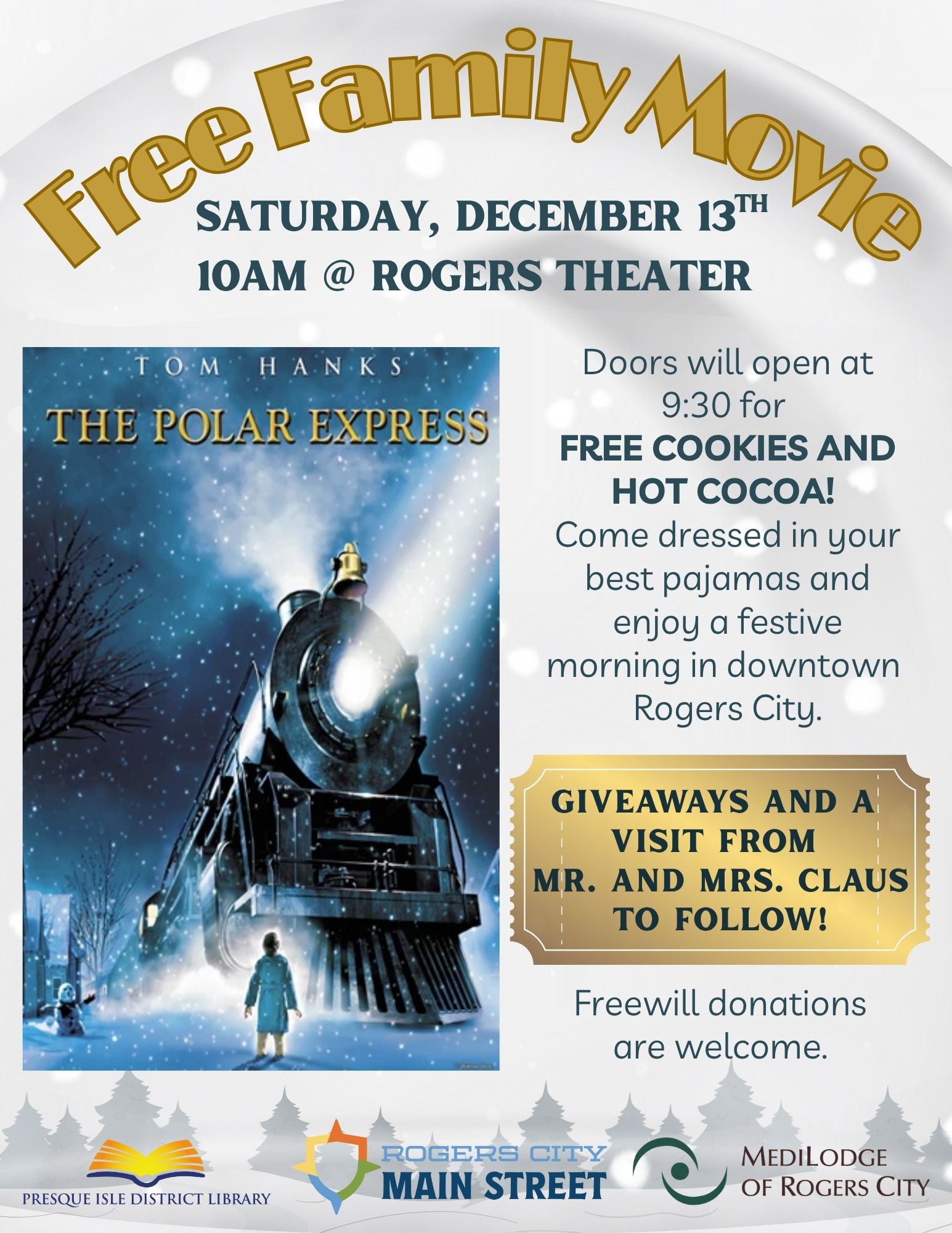 Free Family Movie at the Rogers Theater showing Polar Express on December 13th at 10am 