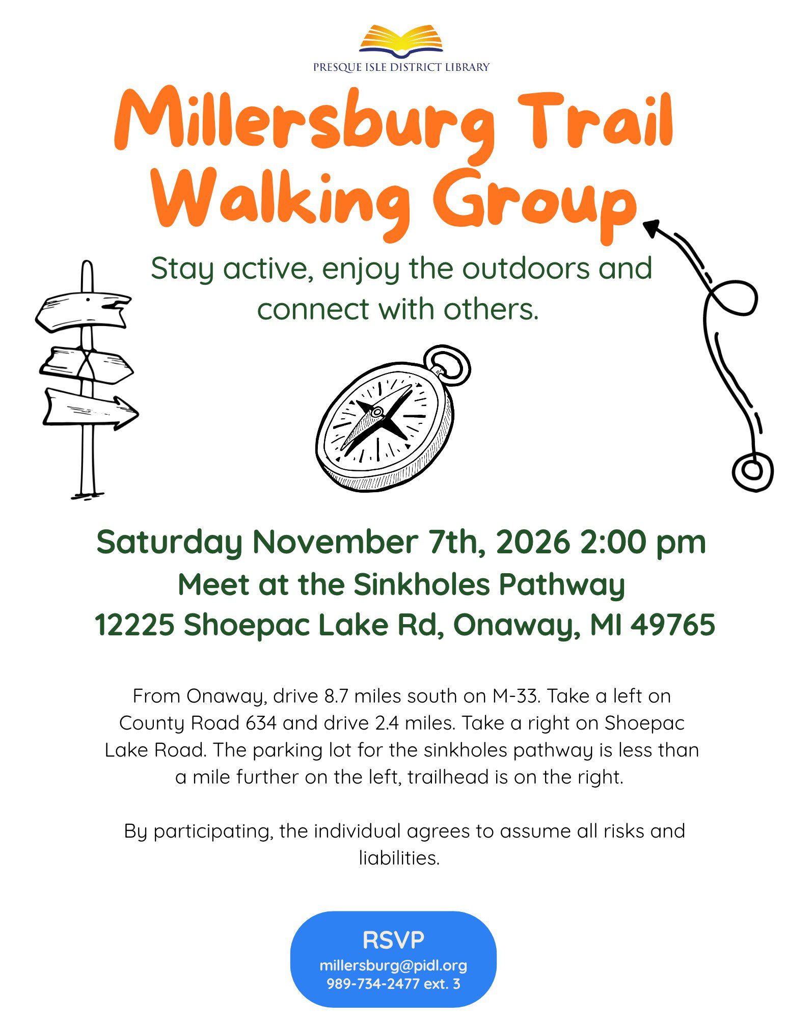 join with friends from the Millersburg library and stay active Nov 7 at 2pm at Sinkholes Pathway, 12225 Shoepac Lake Rd, Onaway MI 49765