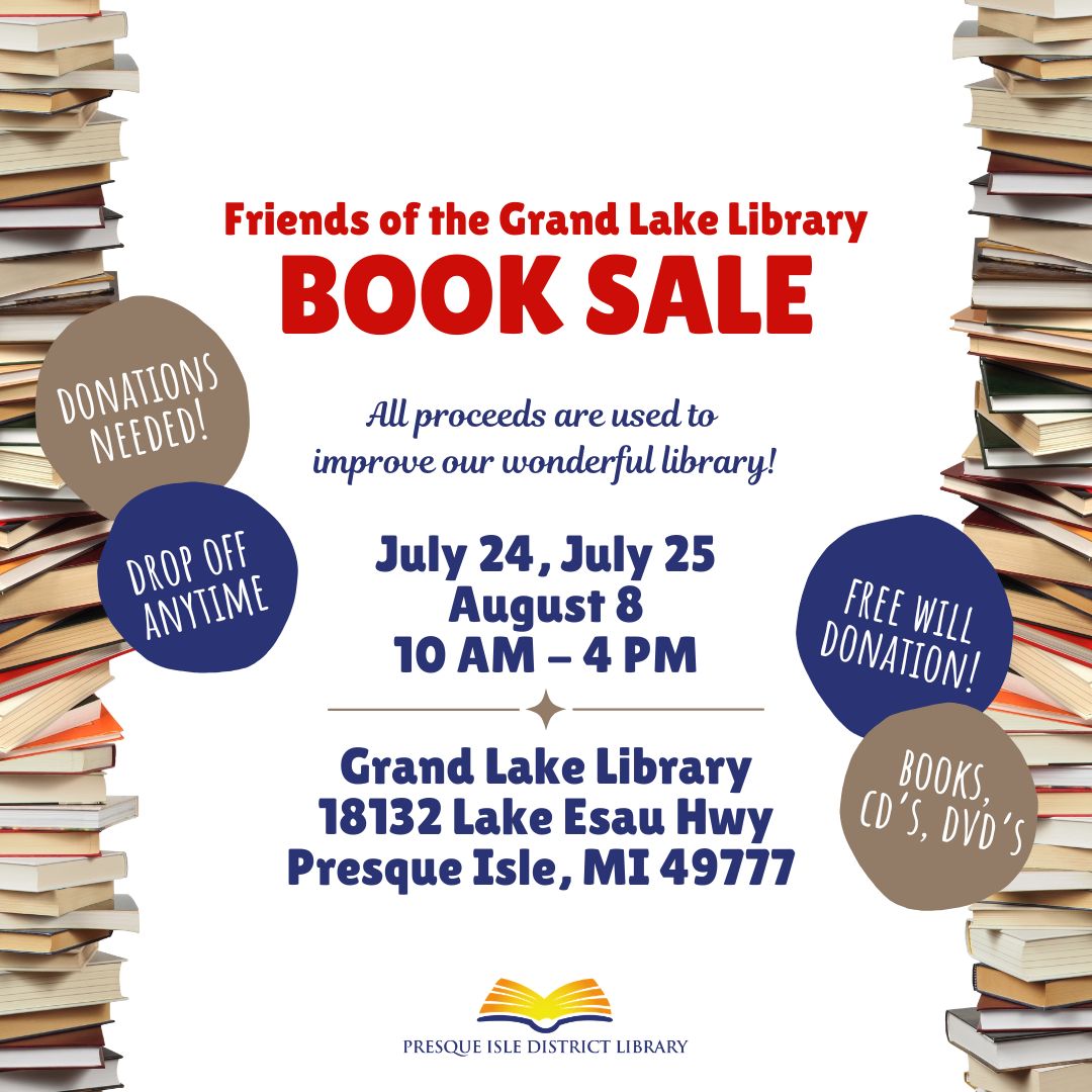 July 24 and 25 friends of the grand lake library book sale 10-4