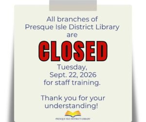 all branches of PIDL will be closed on Sept 22, all day for staff training. Thank you for your understanding.