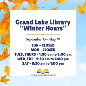 grand lake winter hours closed mondays